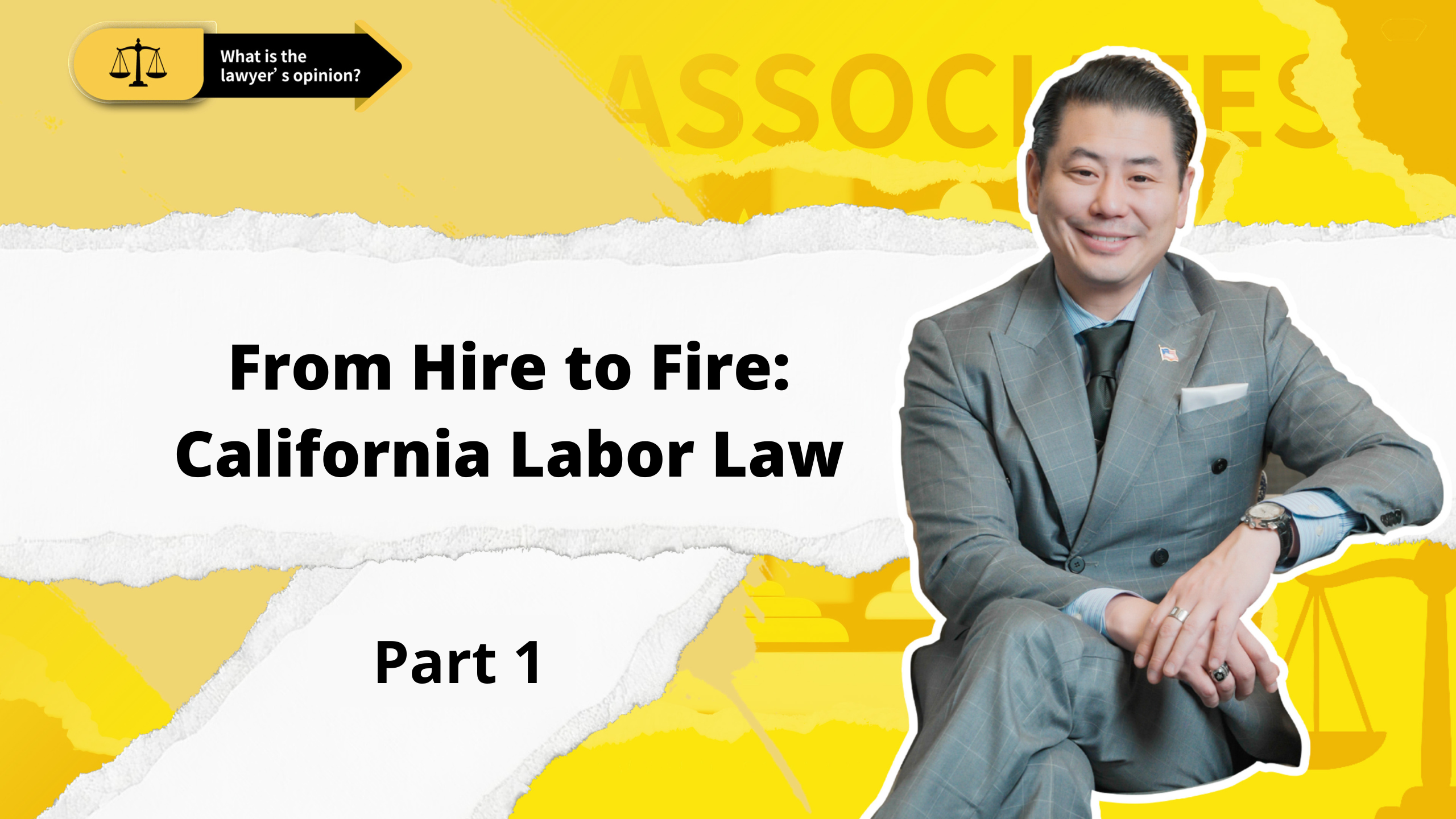 Labor Law Part 1 | Pasadena Attorney